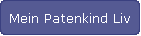 Mein Patenkind Liv