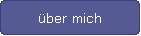 �ber mich